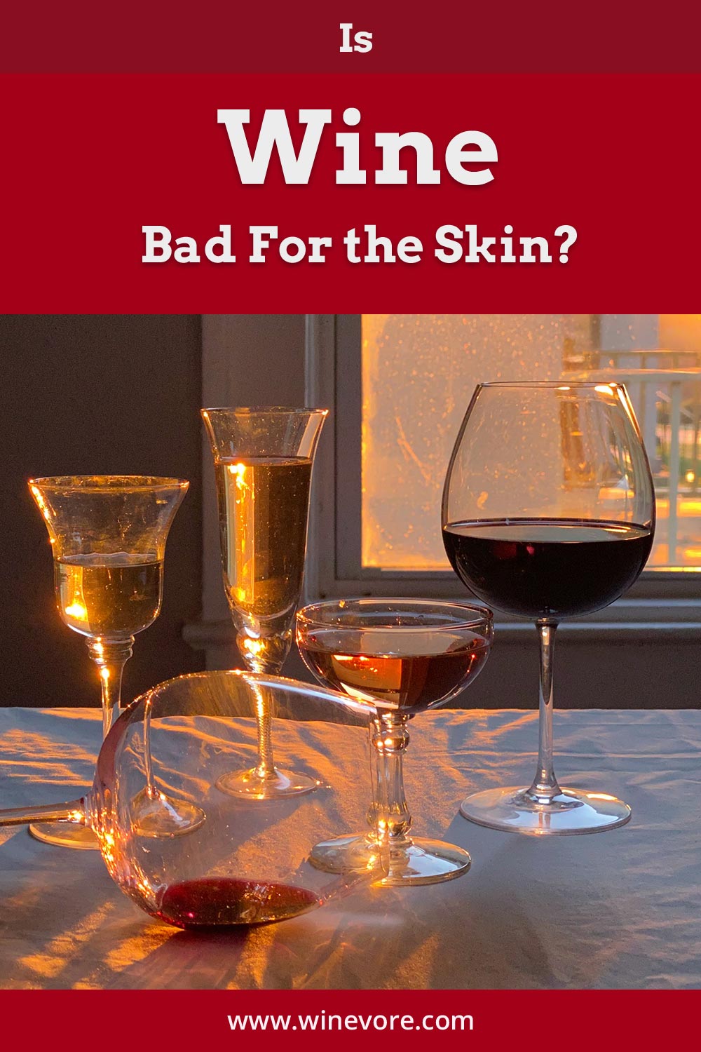 Different kinds of wines in glasses on a table - are they bad for the skin?