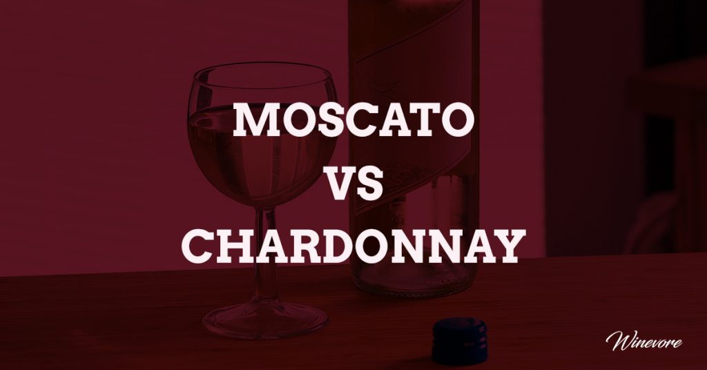 Moscato Vs Chardonnay