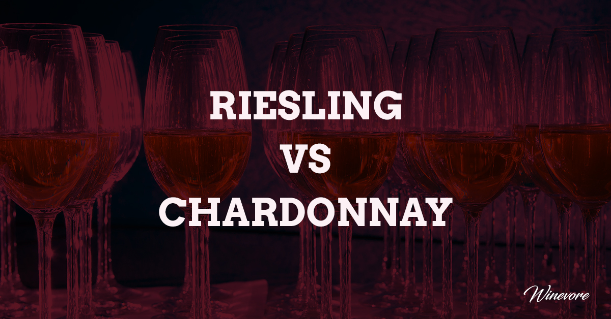 Riesling Vs Chardonnay