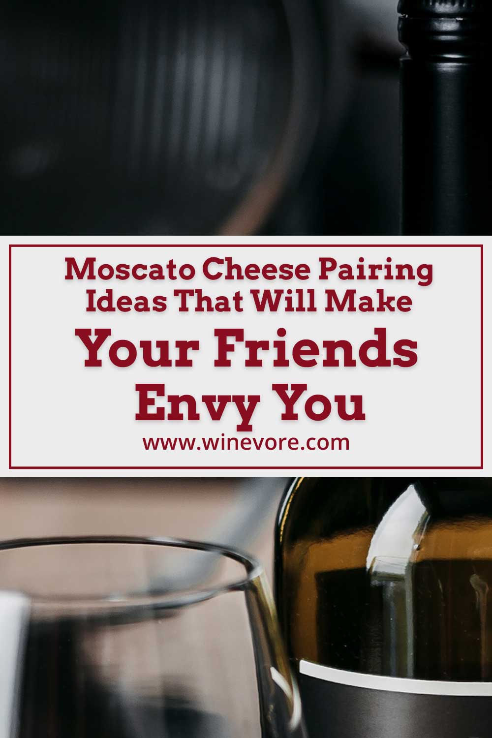 Wine glass and bottle placed together - Moscato Cheese Pairing Ideas.
