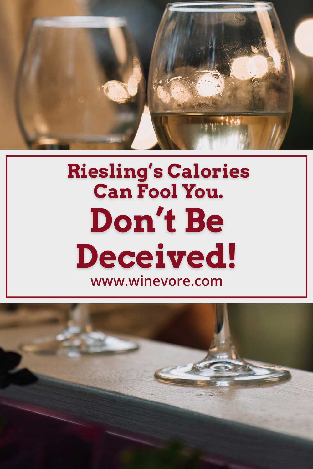 Two glasses of wine - Riesling’s Calories
