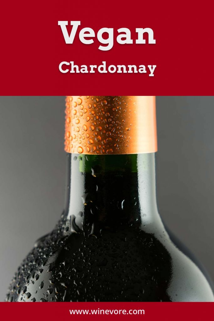 Vegan Chardonnay Winevore