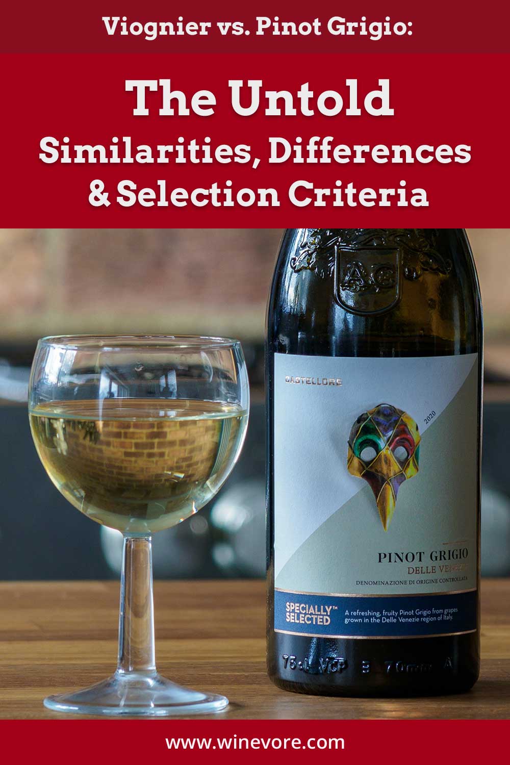 A glass of wine near a wine bottle on a wooden surface - Viognier vs. Pinot Grigio: Similarities, Differences & Selection Criteria