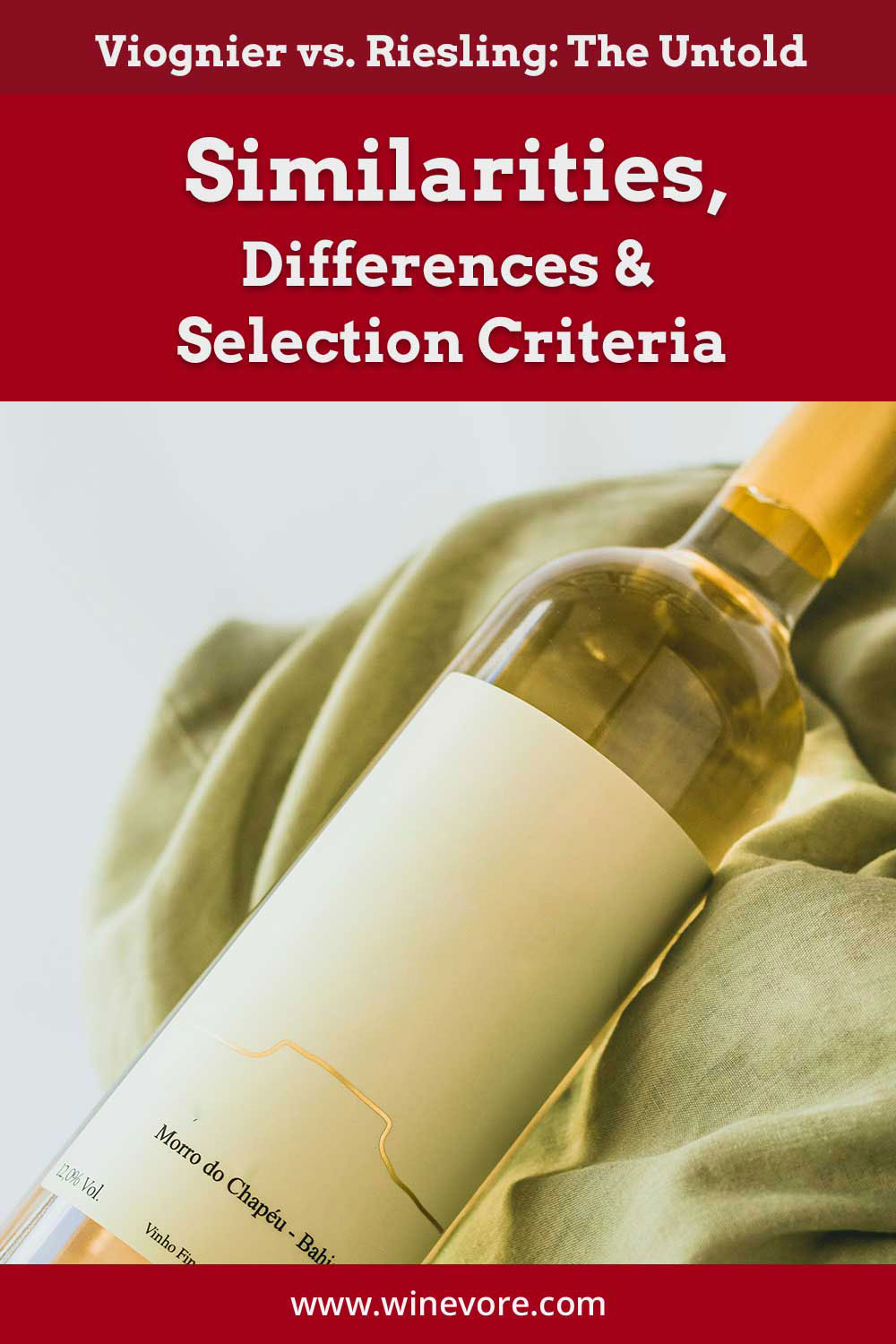A wine bottle leaning on a piece of cloth - Viognier vs. Riesling