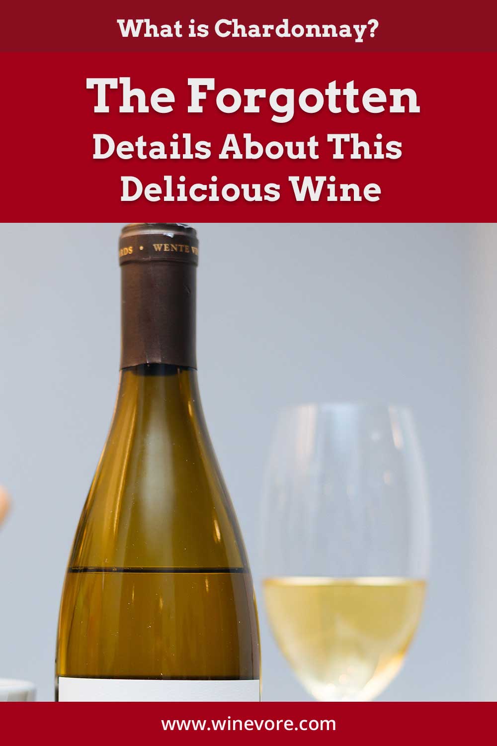 Wine glass and bottle - What is Chardonnay?