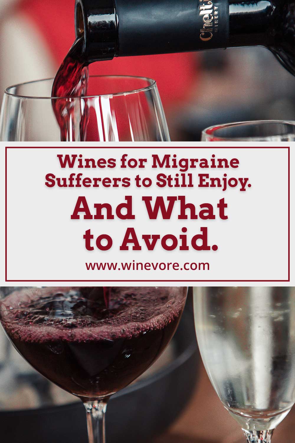 Wine is being poured into one of two wine glasses - Wines for Migraine Sufferers.