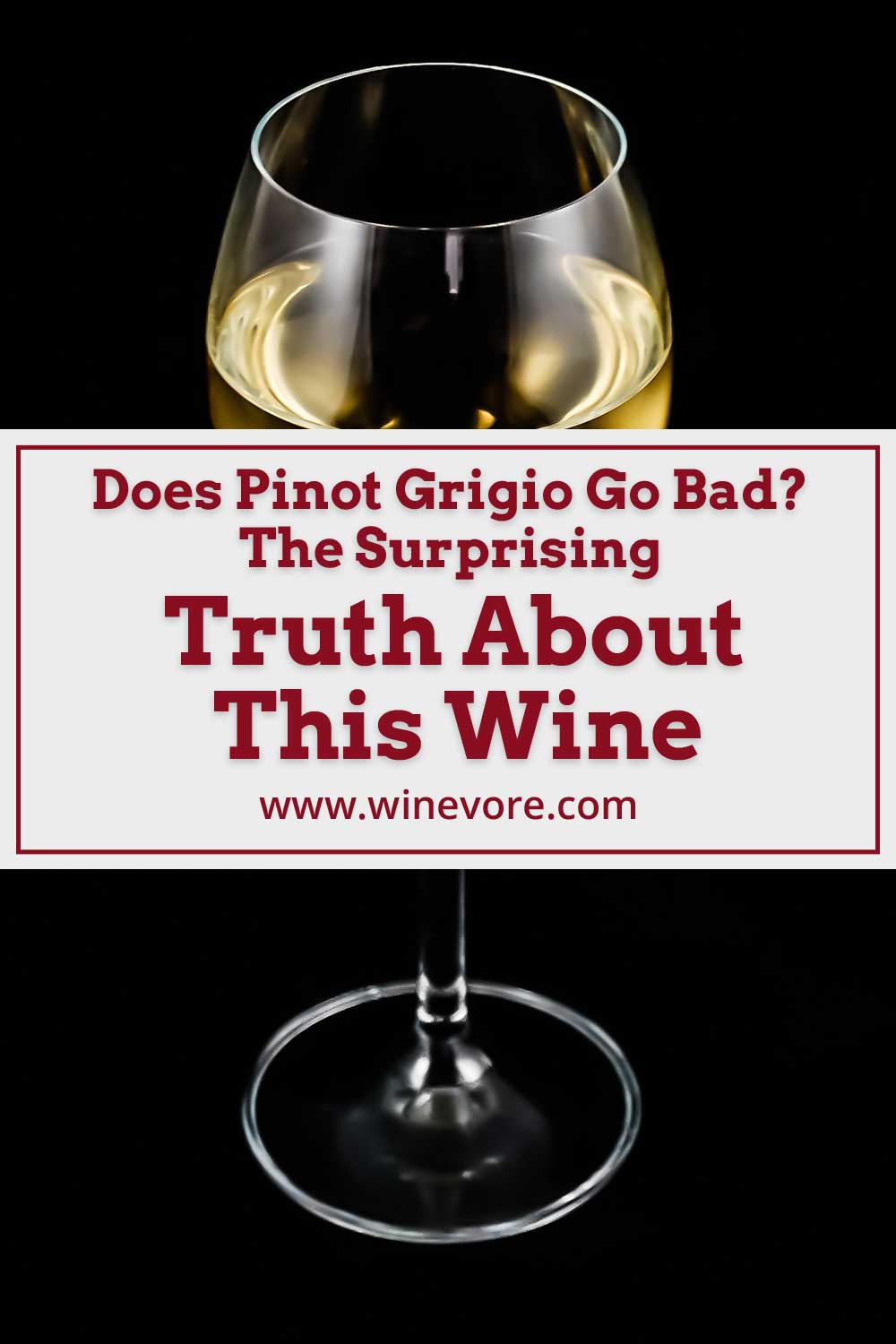 Does Pinot Grigio Go Bad? The Surprising Truth About This Wine Winevore