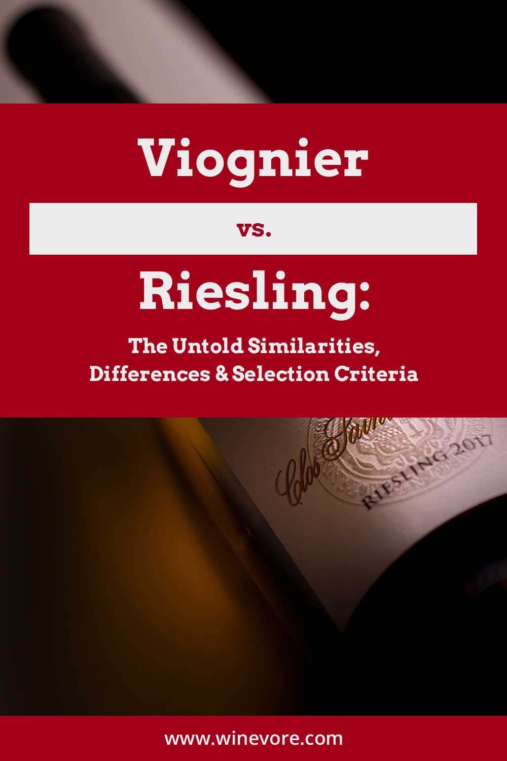 A wine bottle - Viognier vs. Riesling